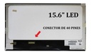 Pantalla LED 15.6 (40 PINES) IZQ (1366*768) Sin Ganchos.